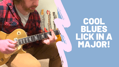 Cool Blues Lick Guitar Lesson in A Major